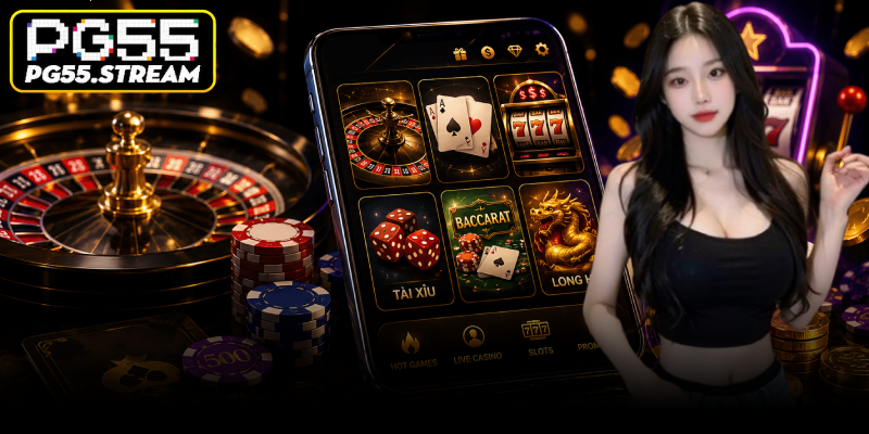 Casino PG55 - Điểm Đến Giải Trí Hàng Đầu Việt Nam 5 Casino PG55 - Điểm Đến Giải Trí Hàng Đầu Việt Nam