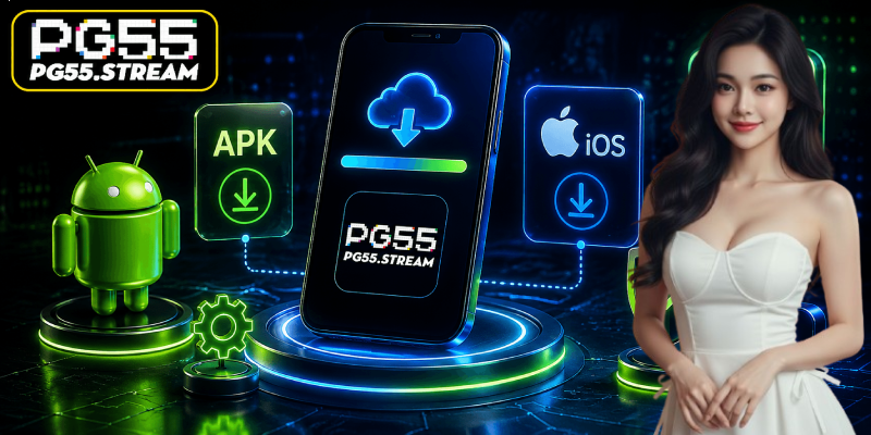 Tải App PG55 – Mẹo Cài Đặt Thành Công Trên iOS, Android